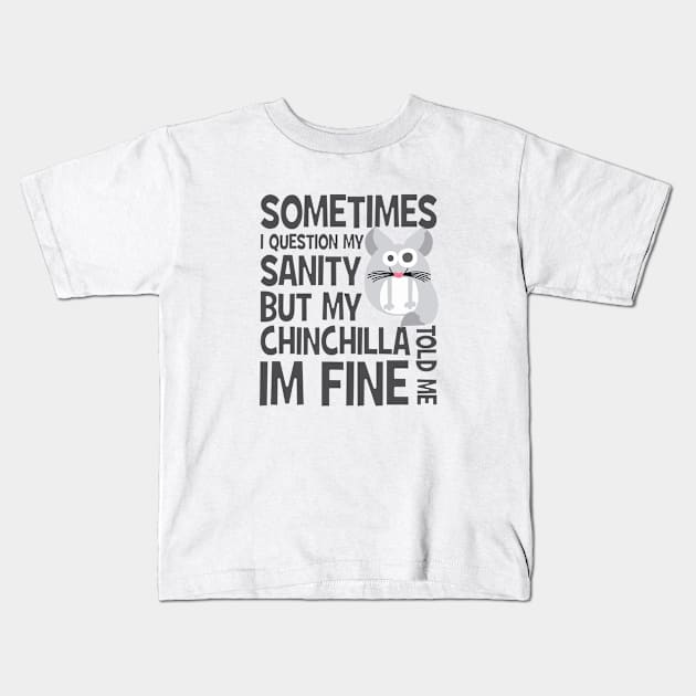 Chinchilla - Chinchillin Kids T-Shirt by Crazy Collective